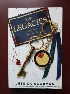 Jessica Goodman - The legacies. Money talks. Secrets kill