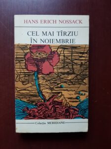 Hans Erich Nossack - Cel mai tarziu in noiembrie