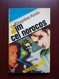 Kingsley Amis - Jim cel norocos