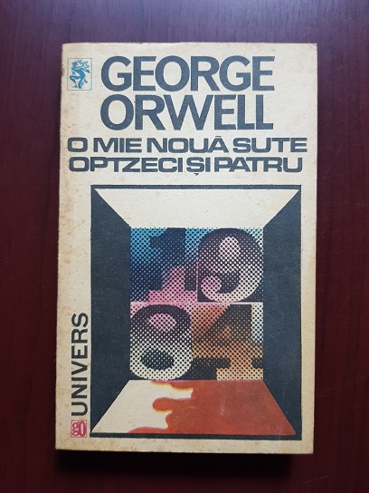 George Orwell - O mie noua sute optzeci si patru