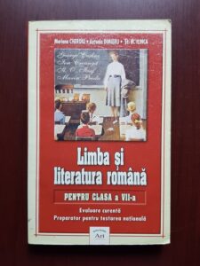 Mariana Cheroiu - Limba si literatura romana pentru clasa a VII-a. Evaluare curenta