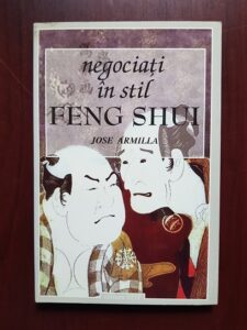 Jose Armilla - Negociati in stil Feng Shui
