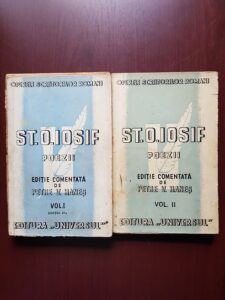 St. O. Iosif - Poezii 2 volume (1943, editie comentata de Petre V. Hanes)