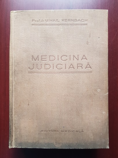 Mihail Kernbach - Medicina Judiciara (1958)