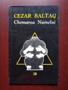 Cezar Baltag - Chemarea Numelui (1995, cu autograful si dedicatia autorului)