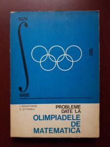 Laurentiu Panaitopol - Probleme date la olimpiadele de matematica 1968-1974