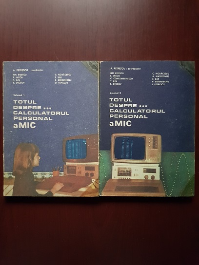 Adrian Petrescu, Gheorghe Rizescu - Totul despre calculatorul personal aMIC 2 volume