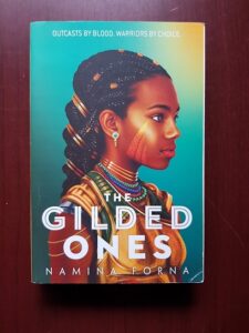 Namina Forna - The gilded ones