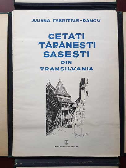 Juliana Fabritius Dancu - Cetati taranesti sasesti din Transilvania (1980) - imagine 2
