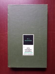 W. I. Beveridge - Arta cercetarii stiintifice