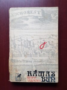 Ileana Vulpescu - Ramas bun (1975, prima editie)
