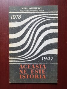 Mihai Opritescu - Aceasta ne este istoria