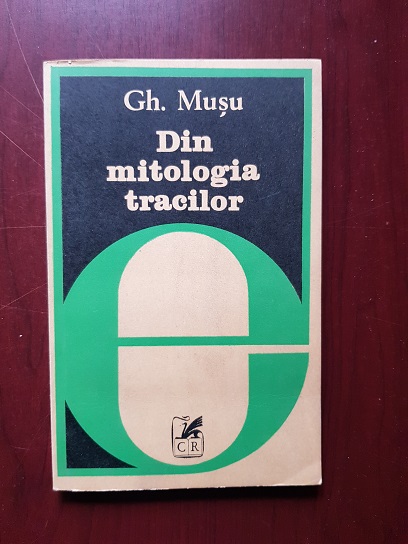 Gheorghe Musu - Din mitologia tracilor