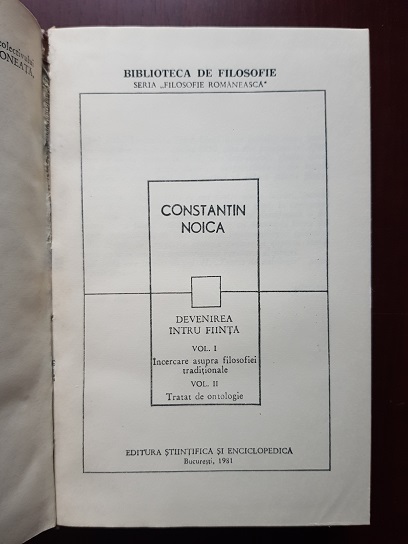 Constantin Noica - Devenirea intru fiinta (1981, editie cartonata) - imagine 2