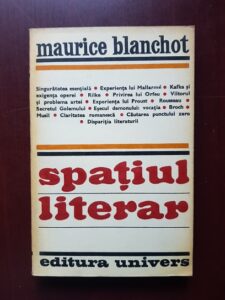 Maurice Blanchot - Spatiul literar