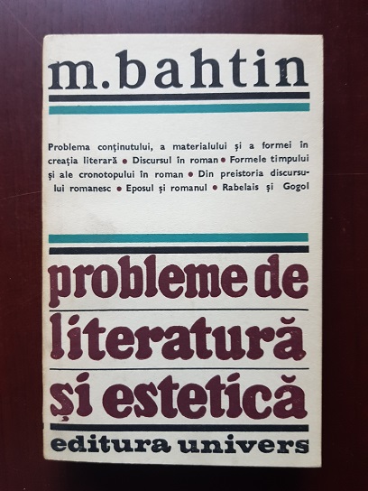 M. Bahtin - Problemele de literatura si estetica