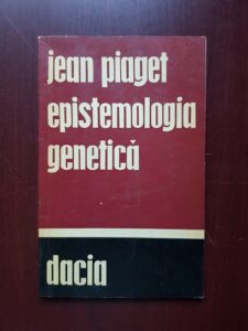 Jean Piaget - Epistemologia genetica