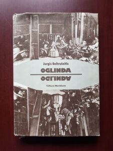 Jurgis Baltrusaitis - Oglinda. Eseu privind o legenda stiintifica, revelatii, science-fiction si inselaciuni