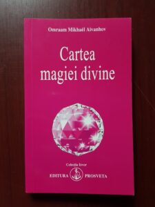 Omraam Mikhael Aivanhov - Cartea magiei divine