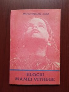 Mario Vargas Llosa - Elogiu mamei vitrege
