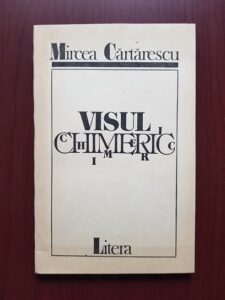 Mircea Cartarescu - Visul chimeric. Subteranele poeziei eminesciene (1992)
