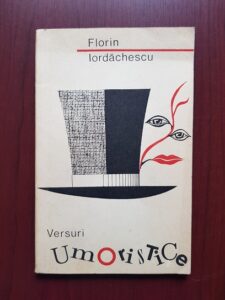 Florin Iordachescu - Versuri umoristice (1970, cu autograful si dedicatia autorului)