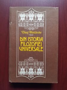 Dan Badarau - Din istoria filozofiei universale. Studii introductive