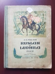 A. S. Puschin - Ruslan si Ludmila. Poem (1951)