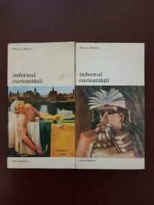 Maurice Rheims - Infernul curiozitatii. De la Marat in baie la Coltisorul de zid galben 2 volume