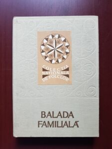 Al. I. Amzulescu - Balada familiala. Tipologie si corpus de texte poetice (1983)