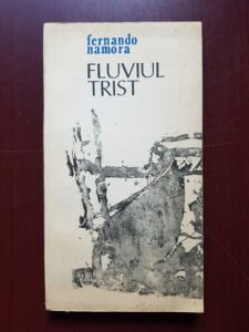 Fernando Namora - Fluviul trist