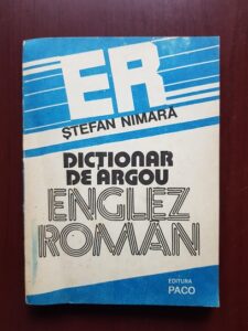 Stefan Nimara - Dictionar de argou Englez-Roman