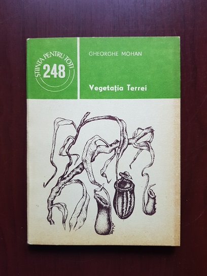 Gheorghe Mohan - Vegetatia Terrei