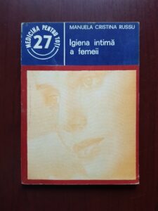Manuela Cristina Russu - Igiena intima a femeii