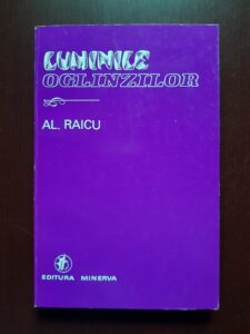 Alexandru Raicu - Luminile oglinzilor