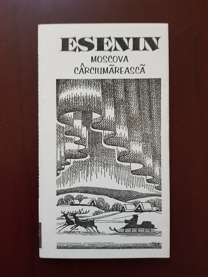 Serghei Esenin - Moscova Carciumareasca