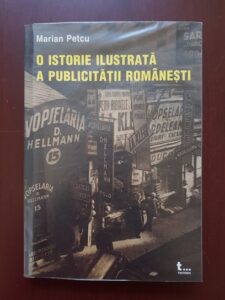 Marian Petcu - O istorie ilustrata a publicitatii romanesti
