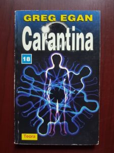 Greg Egan - Carantina