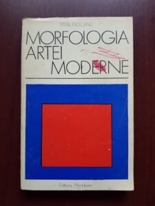 Titus Mocanu - Morfologia artei moderne
