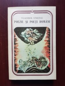 Vladimir Streinu - Poezie si poeti romani