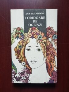 Ana Blandiana - Coridoare de oglinzi (1984, prima editie)