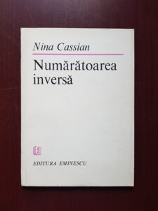 Nina Cassian - Numaratoarea inversa (1983, prima editie)