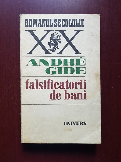 Andre Gide - Falsificatorii de bani