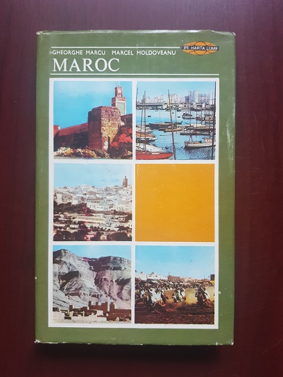 Gheorghe Marcu, Marcel Moldoveanu - Maroc (1978, editie cartonata)