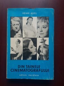 Henri Agel - Din tainele cinematografului