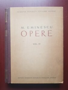 Mihai Eminescu - Opere. Volumul 4 (1952, editie critica ingrijita de Perpessicius)