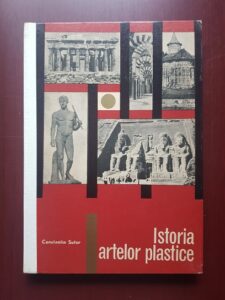 Constantin Suter - Istoria artelor plastice (1967, editie cartonata)