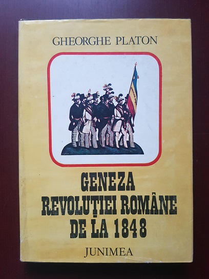 Gheorghe Platon - Geneza revolutiei romane de la 1848