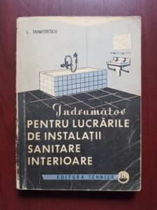 L. Dumitrescu - Indrumator pentru lucrarile de instalatii sanitare interioare