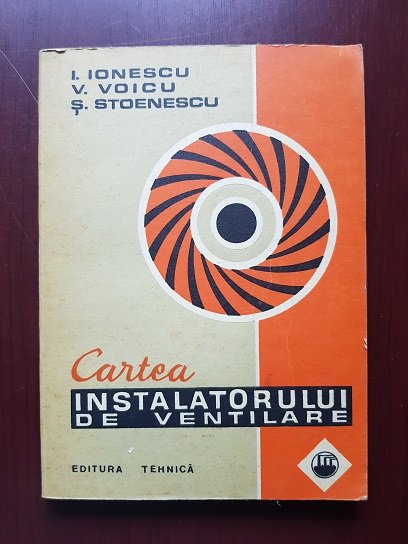 I. Ionescu - Cartea instalatorului de ventilare